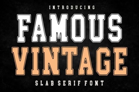 Famous Vintage Font: A Timeless Design Tool