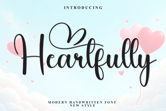 Heartfully: A Handwritten Display Font That Elevates Design with Authentic Charm